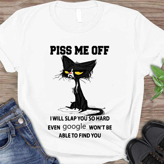 Piss Me Off  - Black Cat T-shirt And Hoodie 062021