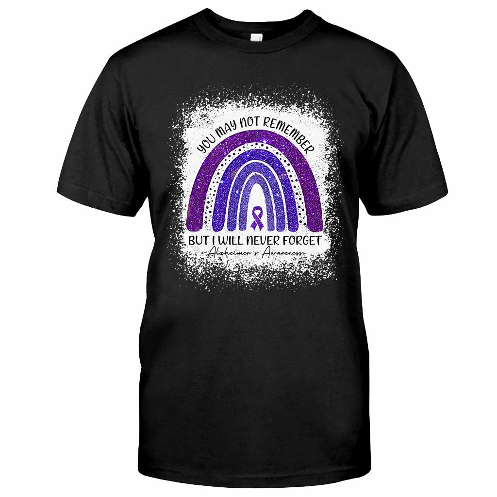 You May Not Remember - Alzheimer Awareness T-shirt And Hoodie 072021