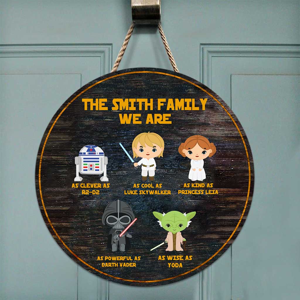 We Are The Force - Personalized Round Wood Sign