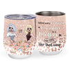 Behind Every Crazy Daughter - Personalized Mother&#39;s Day Wine Tumbler