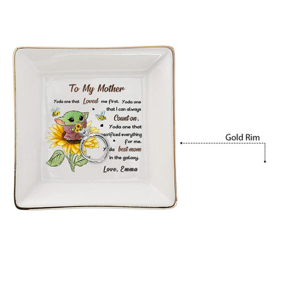 To My Mother - Personalized Mother's Day The Force Jewelry Dish