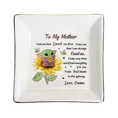 To My Mother - Personalized Mother's Day The Force Jewelry Dish