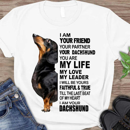 I Am Your Dachshund T-shirt And Hoodie 062021