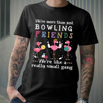 Bowling Friends - T-shirt And Hoodie 0621