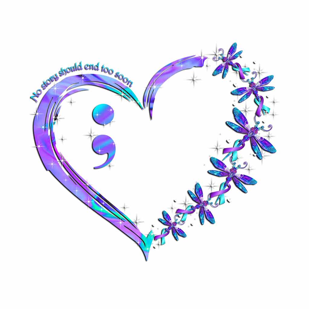 No Story Should End Too Soon  - Suicide Prevention Decal Full 062021