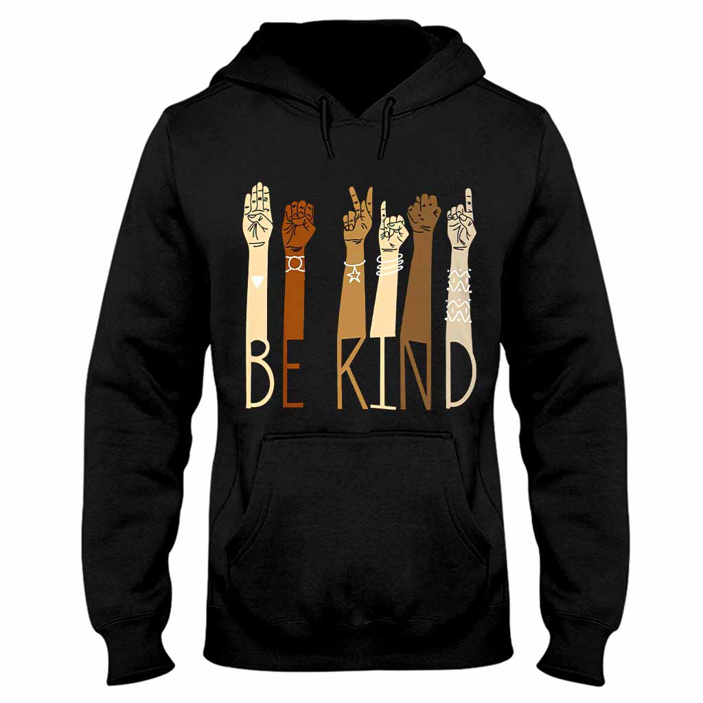 Be Kind  - American Sign Language T-shirt And Hoodie 062021