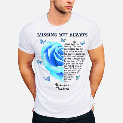 Missing - Memorial Personalized T-shirt And Hoodie 062021