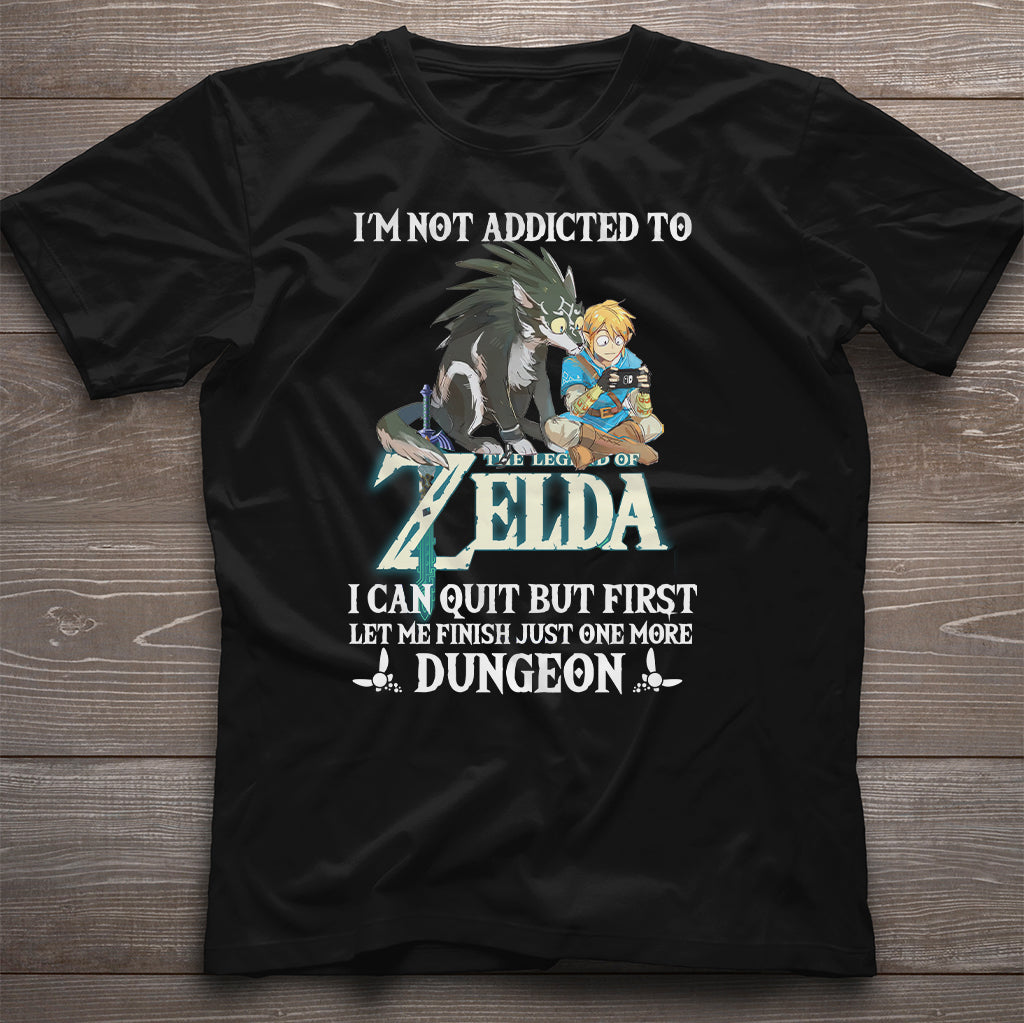 I'm Not Addicted To The Hero's Legend T-shirt and Hoodie