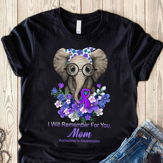 I Will Remember For You - Alzheimer Awareness Personalized T-shirt And Hoodie