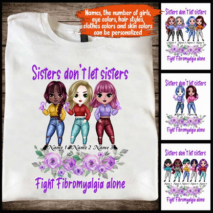 Sisters Don't Let Sisters Fight Epilepsy Alone - Personalized Fibromyalgia Awareness T-shirt and Hoodie