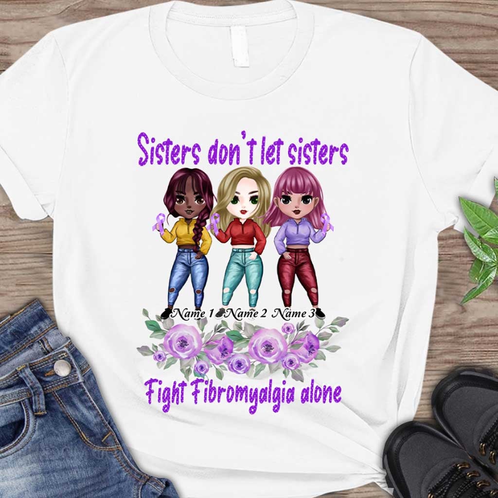 Sisters Don't Let Sisters Fight Epilepsy Alone - Personalized Fibromyalgia Awareness T-shirt and Hoodie