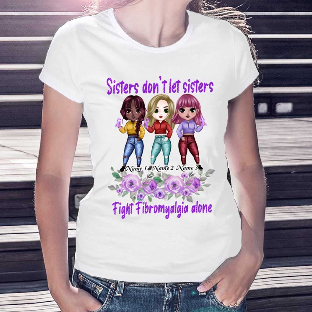 Sisters Don't Let Sisters Fight Epilepsy Alone - Personalized Fibromyalgia Awareness T-shirt and Hoodie