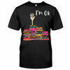 I&#39;m OK - Book T-shirt And Hoodie 072021