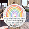 Autism Doesn&#39;t Come - Autism Awareness Personalized Round Wood Sign