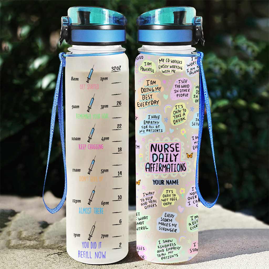 Nurse Daily Affirmation - Personalized Nurse Water Tracker Bottle