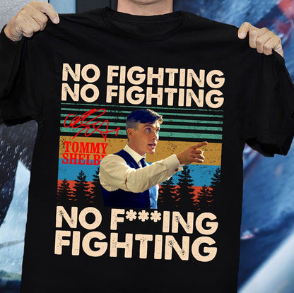 No Fighting - Street Gang T-shirt and Hoodie 0323