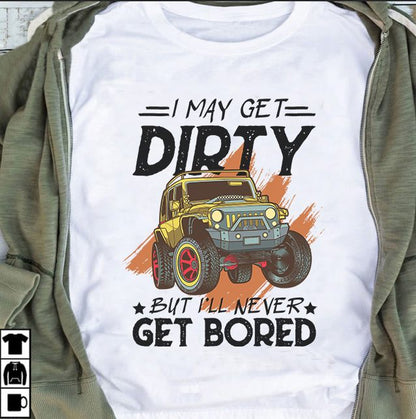 I'Ll Never Get Bored Car T-shirt and Hoodie 0823