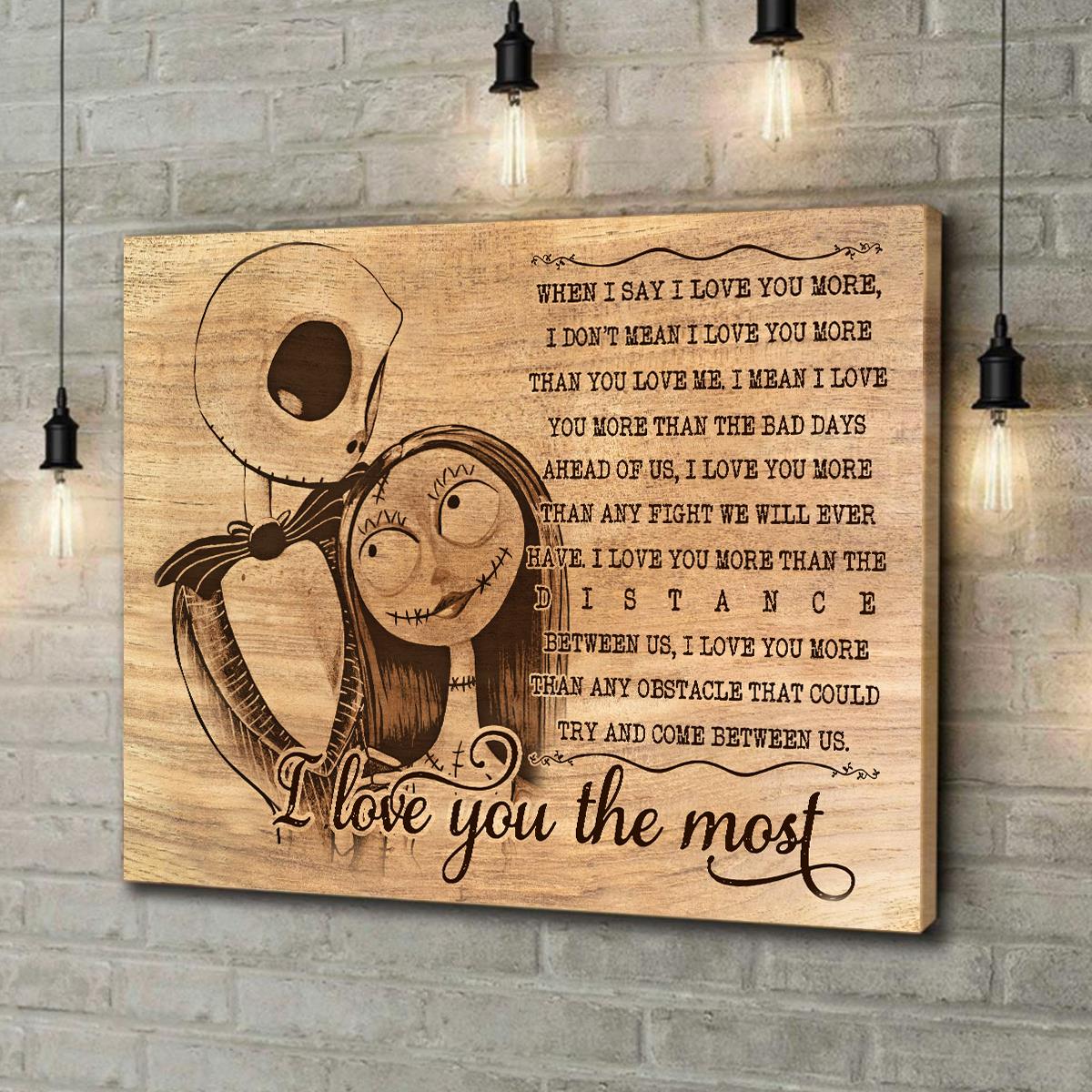 I Love You The Most - Nightmare Canvas And Poster 0523