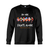 No One Fights Alone - Multiple Sclerosis Awareness T-shirt and Hoodie 1121