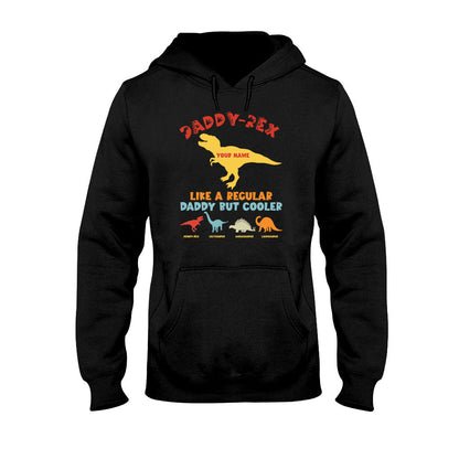 Daddy Rex - Personalized Father's Day Dinosaur T-shirt and Hoodie