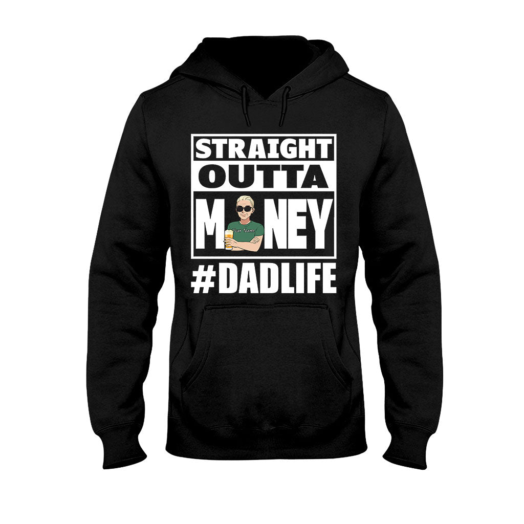 Straight Outta Money - Personalized Father's Day T-shirt and Hoodie