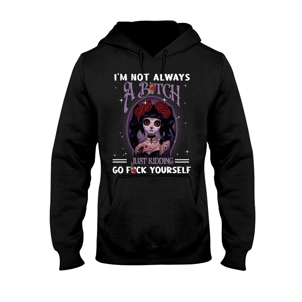 I'm Not Always - Skull T-shirt and Hoodie