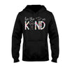 Be The I In Kind - Teacher T-shirt and Hoodie