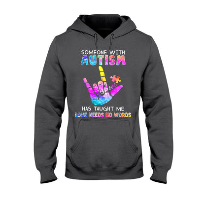 Love Needs No Words - Autism Awareness T-shirt and Hoodie 1221