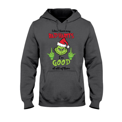 I Don't Have Any Bad Habits - Christmas T-shirt and Hoodie