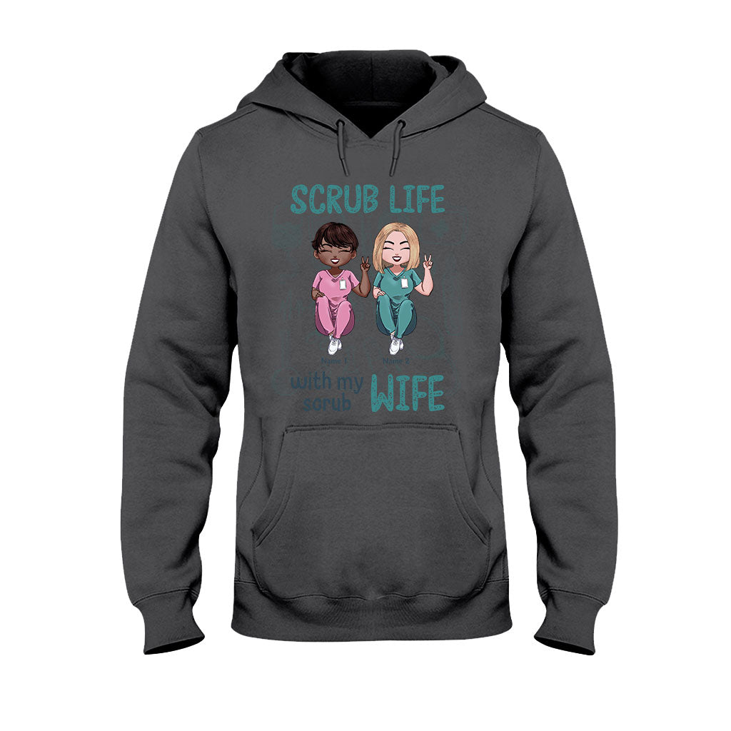 Scrub Life With My Scrub Wife - Personalized Nurse T-shirt and Hoodie