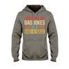 I Keep All My Dad Jokes - Father T-shirt And Hoodie 072021