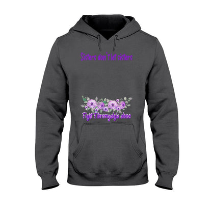 Sisters Don't Let Sisters Fight Epilepsy Alone - Personalized Fibromyalgia Awareness T-shirt and Hoodie