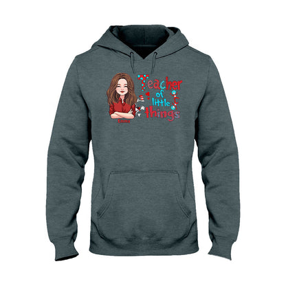 Teacher Of Little Things - Personalized Teacher T-shirt and Hoodie