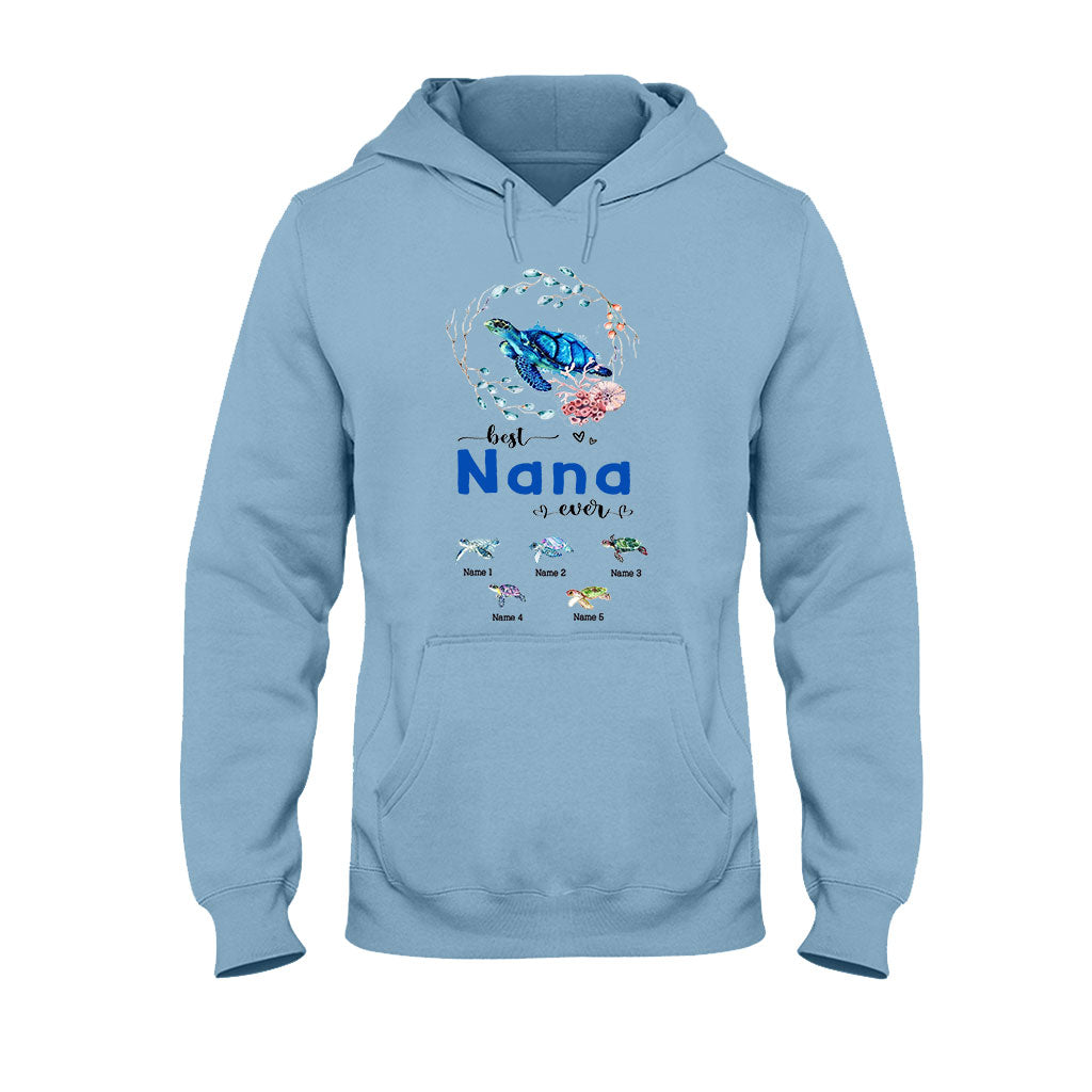 Best Nana Ever - Personalized Mother's Day Turtle T-shirt and Hoodie