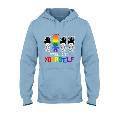 Dare To Be Yourself - LGBT Support T-shirt and Hoodie