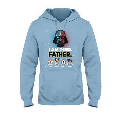 I Am Their Father - Personalized Father's Day Dog T-shirt and Hoodie