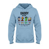 Daddy You Are - Personalized Father&#39;s Day T-shirt and Hoodie