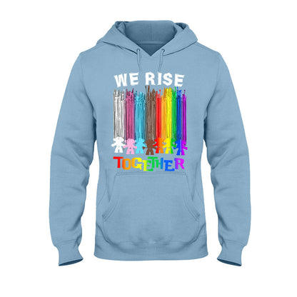 We Rise Together - LGBT Support T-shirt and Hoodie