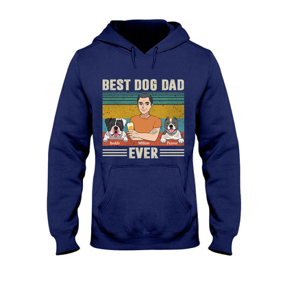 Best Dog Dad Ever - Personalized Father's Day T-shirt and Hoodie