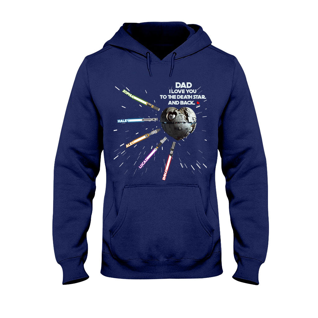 We Love You To The Death Star And Back - Personalized The Force T-shirt and Hoodie