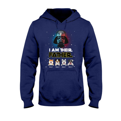 I Am Their Father - Personalized Father's Day Dog T-shirt and Hoodie