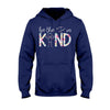 Be The I In Kind - Teacher T-shirt and Hoodie