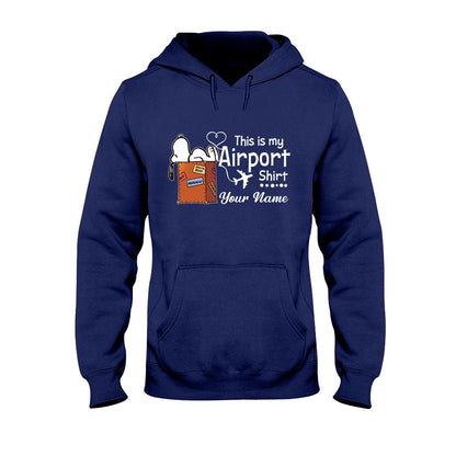 This Is My Airport Shirt - Personalized T-shirt and Hoodie