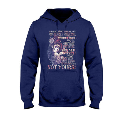 I Do What I Want - Skull T-shirt And Hoodie 072021