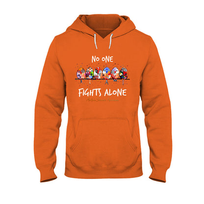 No One Fights Alone - Multiple Sclerosis Awareness T-shirt and Hoodie 1121