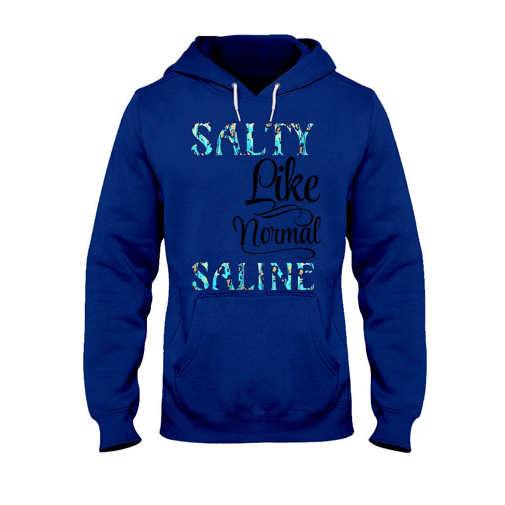 Salty Saline - Nurse Personalized T-shirt And Hoodie