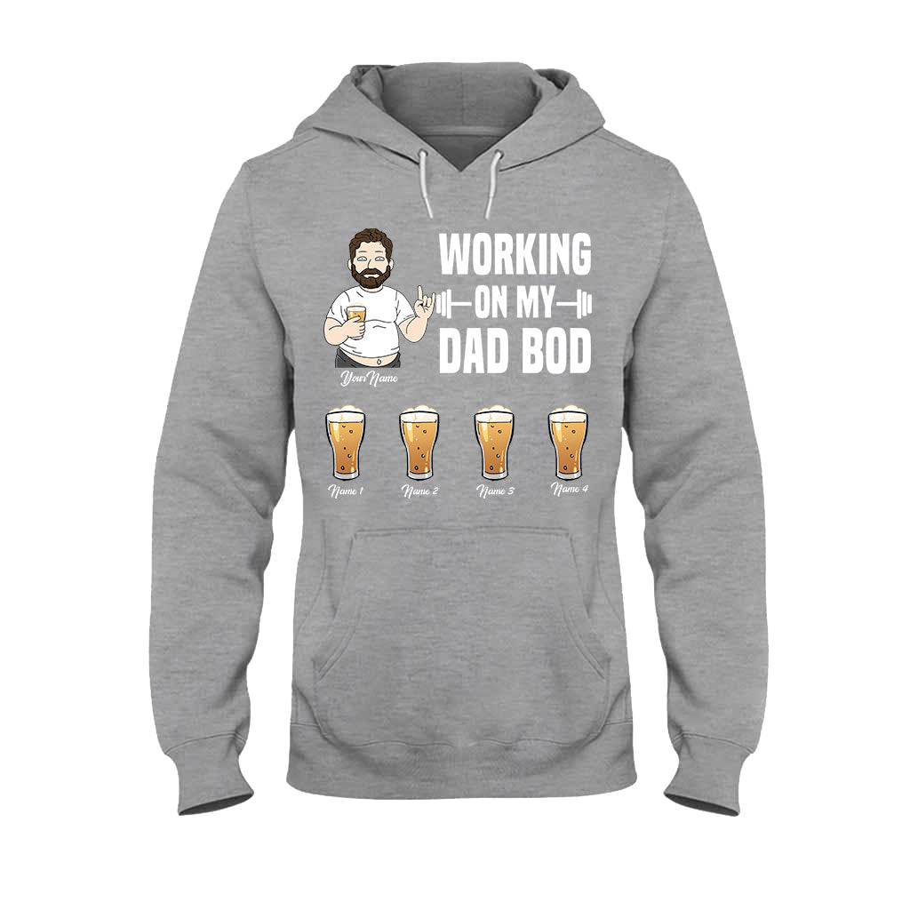 Working On My Dad Bod - Personalized Father's Day T-shirt and Hoodie