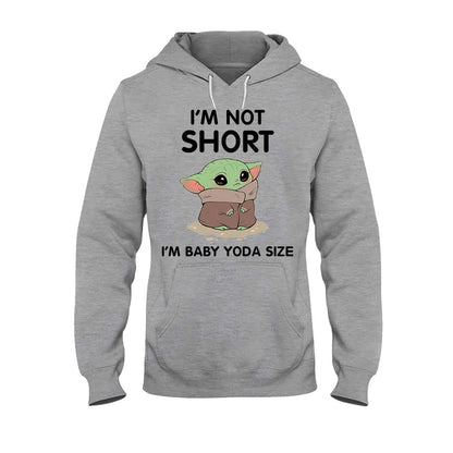 I'm Not Short - T-shirt and Hoodie 1220