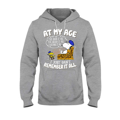 At My Age - T-shirt and Hoodie