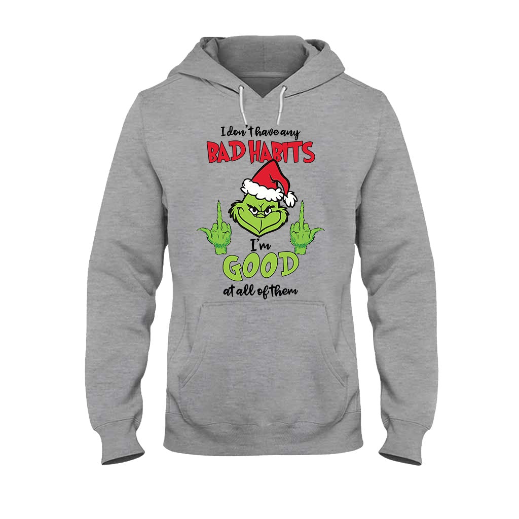 I Don't Have Any Bad Habits - Christmas T-shirt and Hoodie